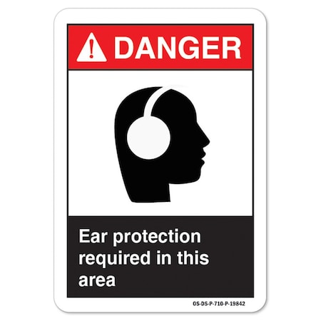 ANSI Danger Sign, Ear Protection Required In This Area, 5in X 3.5in Decal, 10PK